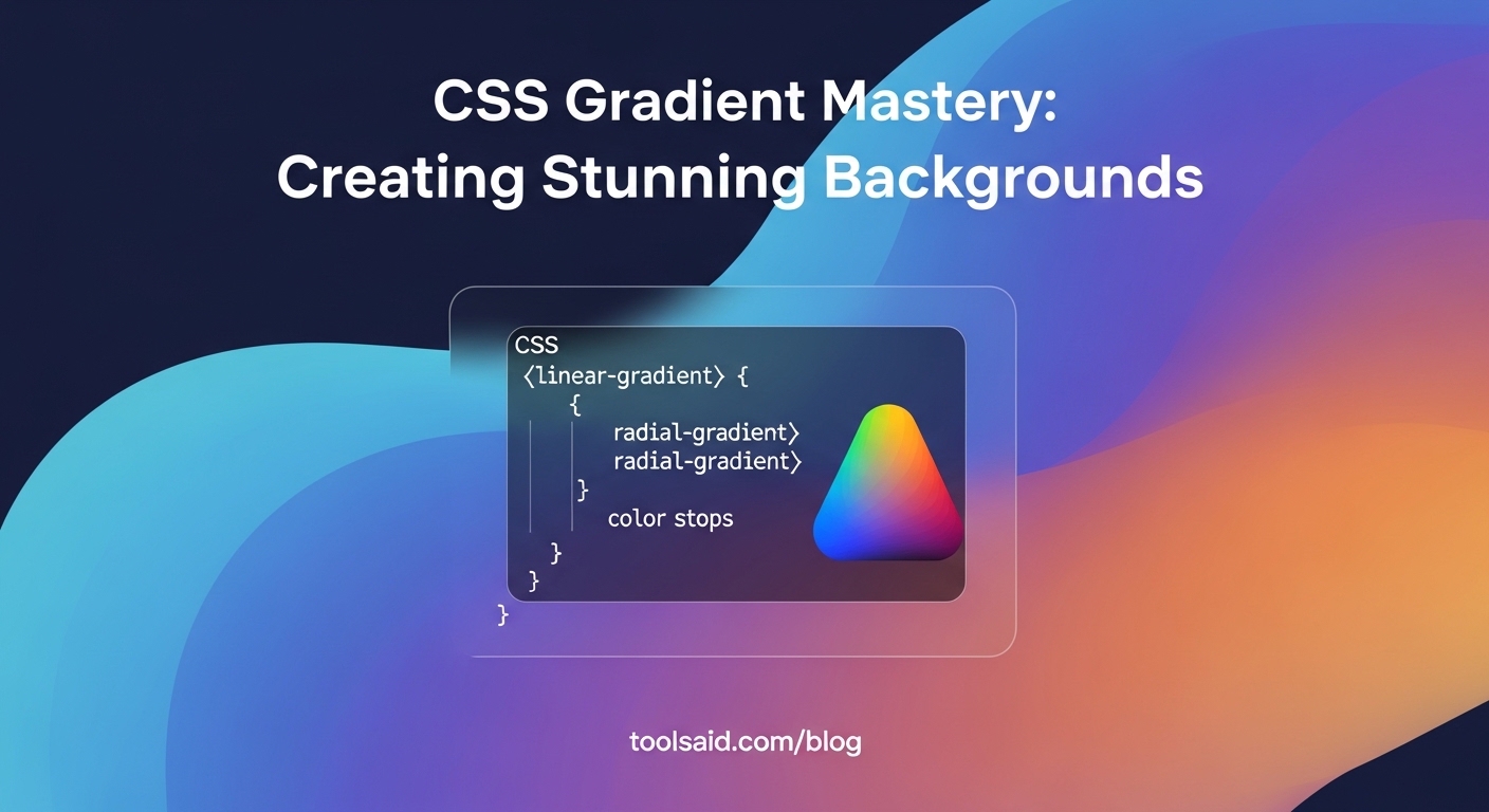 CSS Gradient Mastery: The Ultimate Guide to Background Design